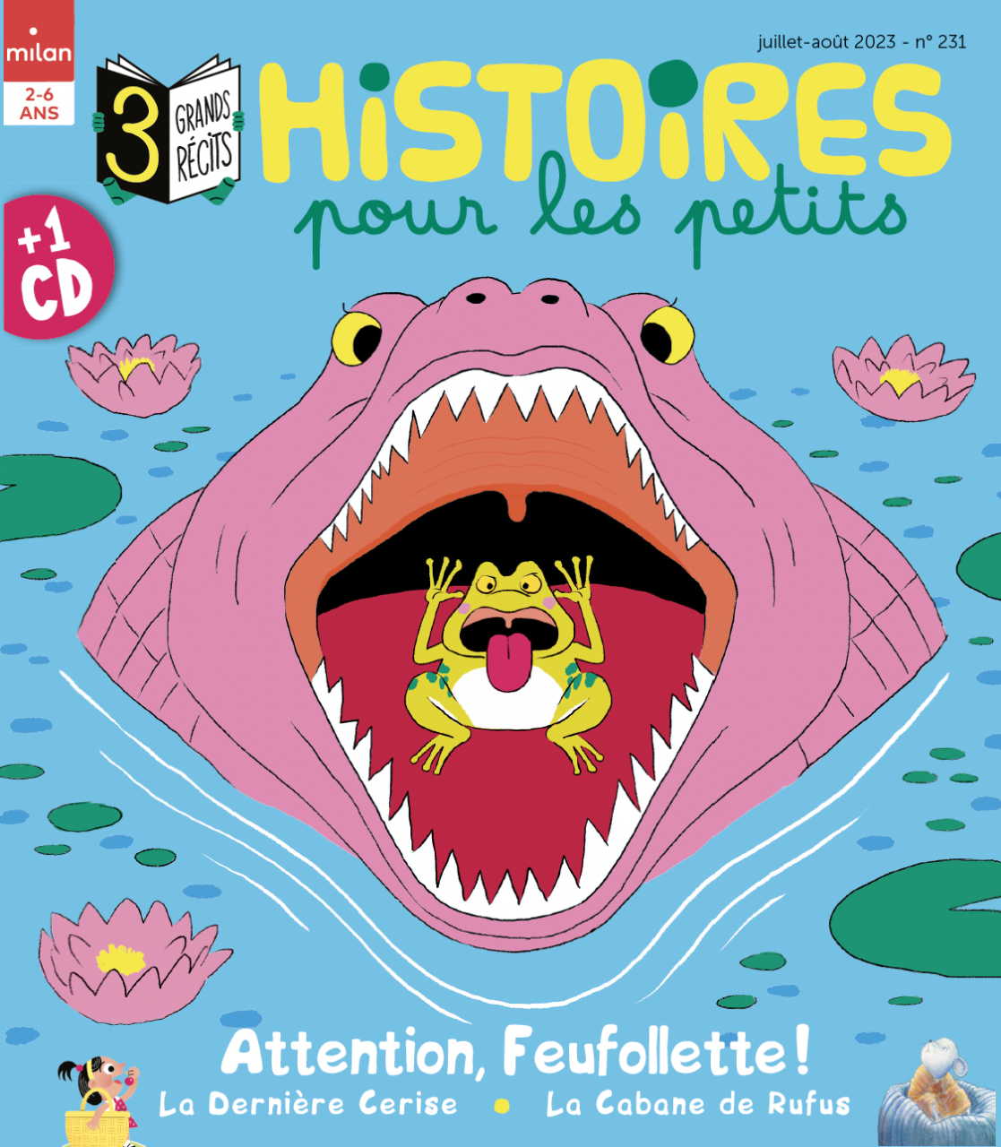 MAG HISTOIRES POUR LES PETITS #231- JUILL-AOUT 2023