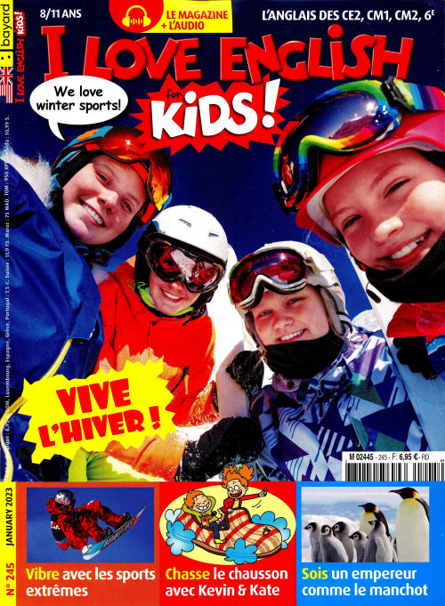 MAG I LOVE ENGLISH KIDS #245+CD- JANVIER 2023
