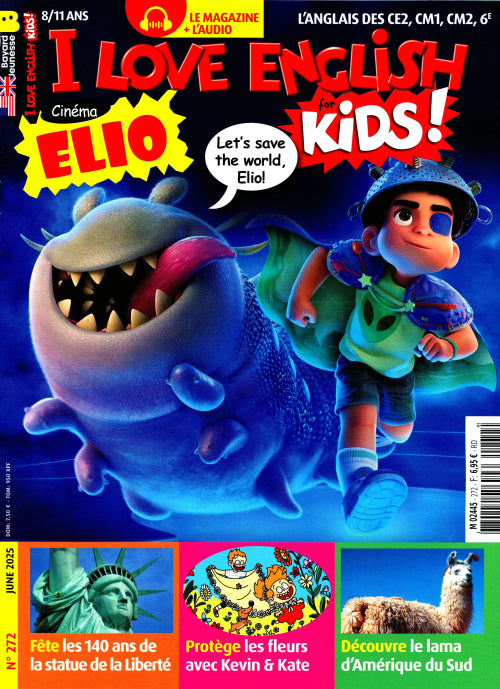 I LOVE ENGLISH KIDS #272 - JUIN 2025