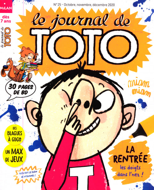 LE JOURNAL DE TOTO NO 25 - La rentrée les doigts dans l'nez!