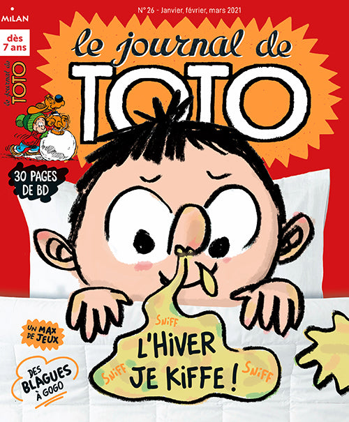 LE JOURNAL DE TOTO NO 26 - L'hiver je kiffe!