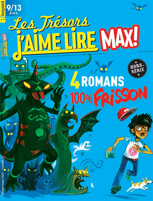 LES TRÉSORS J'AIME LIRE MAX NO21 - 4 romans frissons