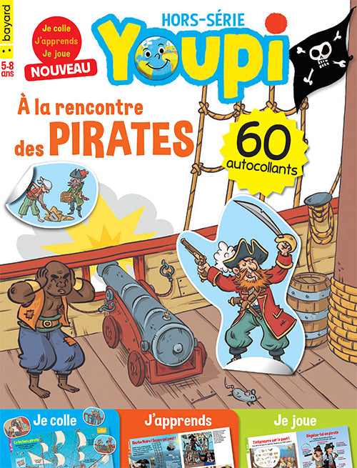 HORS SÉRIE YOUPI - À LA RENCONTRE DES PIRATES