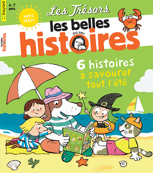 LES TRÉSORS LES BELLES HISTOIRES - 6 HISTOIRES À SAVOURER TOUT L'ÉTÉ