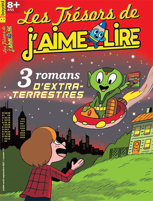 LES TRÉSORS DE J'AIME LIRE - 3 ROMANS D'EXTRA-TERRESTRES