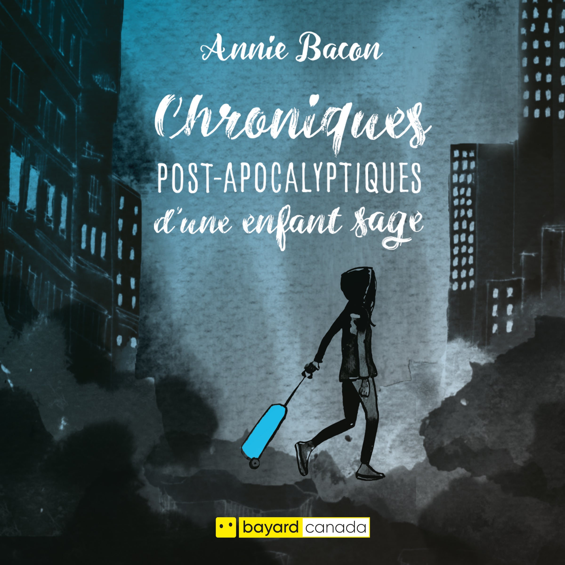 Chroniques post-apocalyptiques d'une enfant sage (livre audio) – Bayard  jeunesse