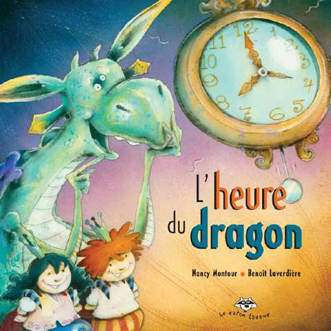 L'heure du dragon – Pinoche le dragon