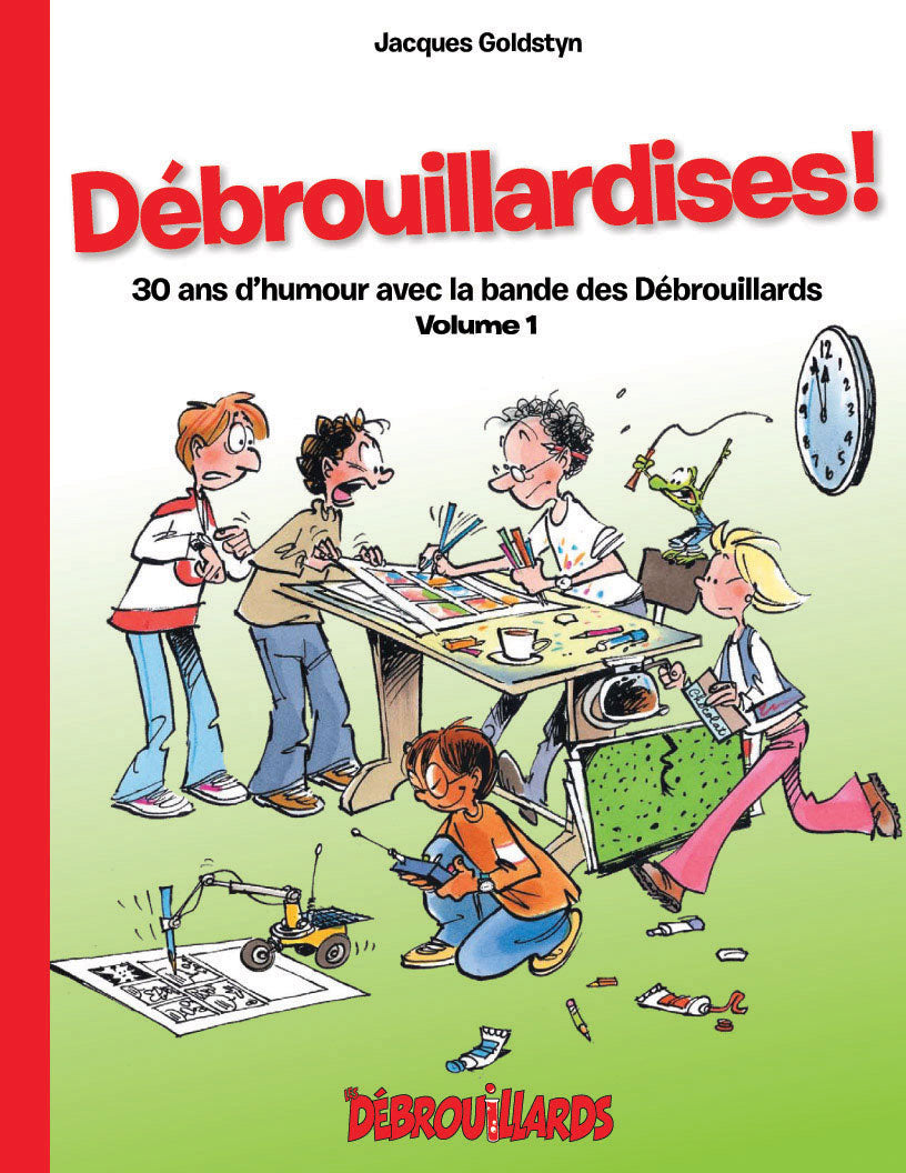 Débrouillardises!