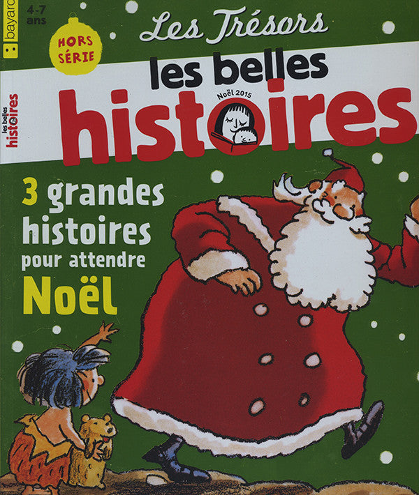 LES BELLES HISTOIRES NO 7 - NOEL 2015