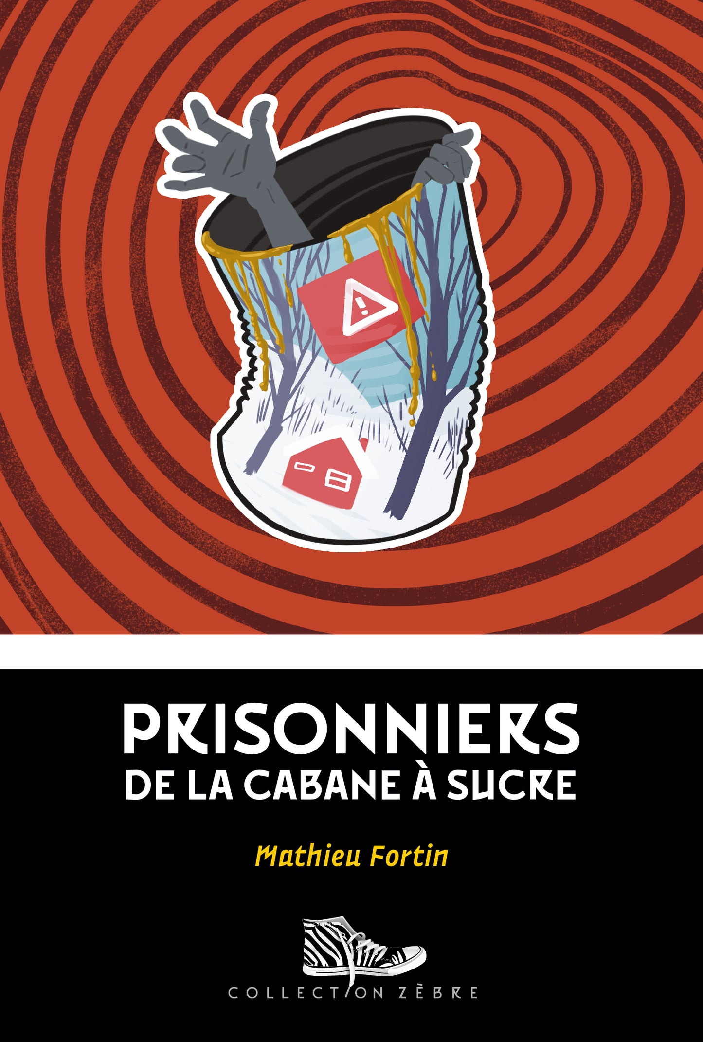 Prisonniers de la cabane à sucre (ePub numérique)