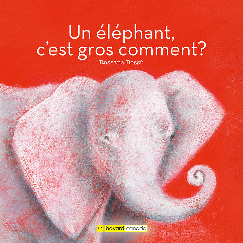 Un éléphant, c'est gros comment?