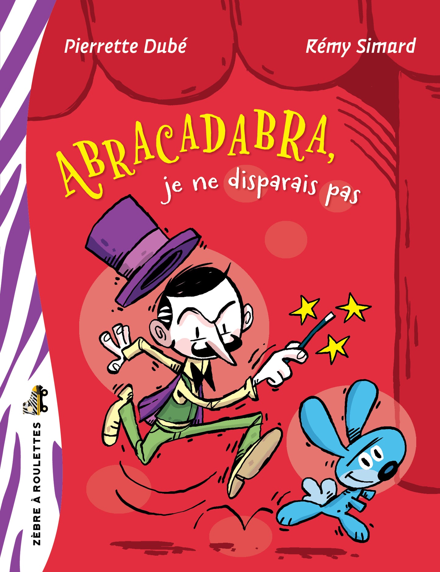 Abracadabra, je ne disparais pas