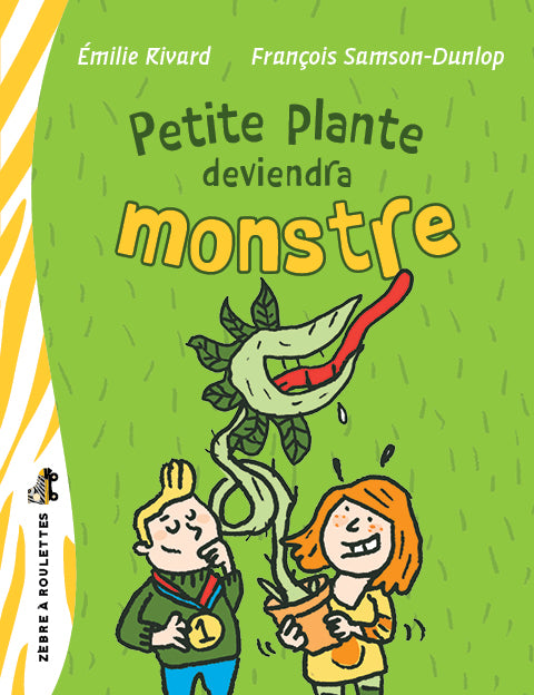 Petite plante deviendra monstre