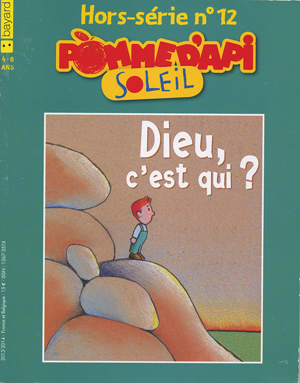 Pomme d'Api Soleil - Dieu, c'est qui?