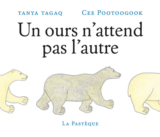 Un ours n’attend pas l’autre