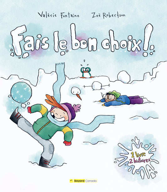Fais le bon choix (ePub numérique)