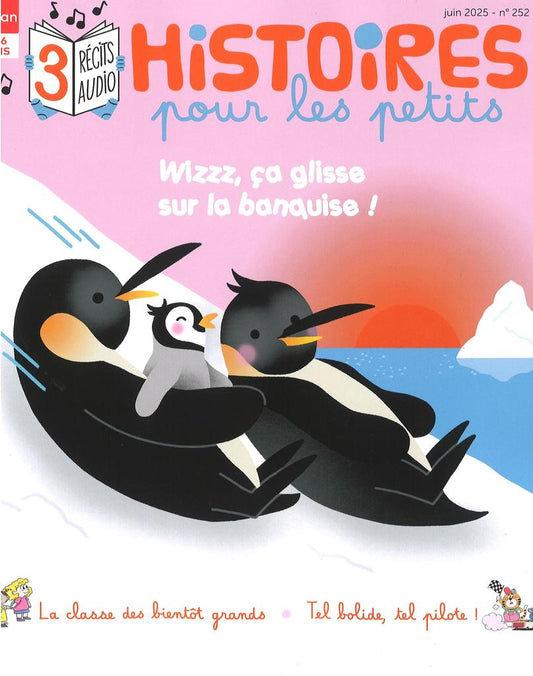 HISTOIRES POUR LES PETITS #252 - JUIN 2025