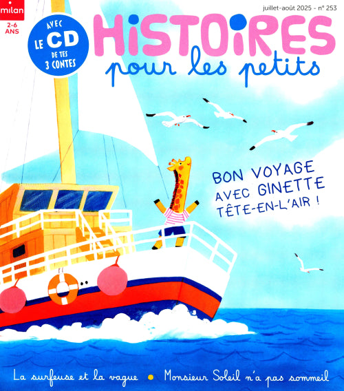 HISTOIRES POUR LES PETITS #253 - JUIL 2025