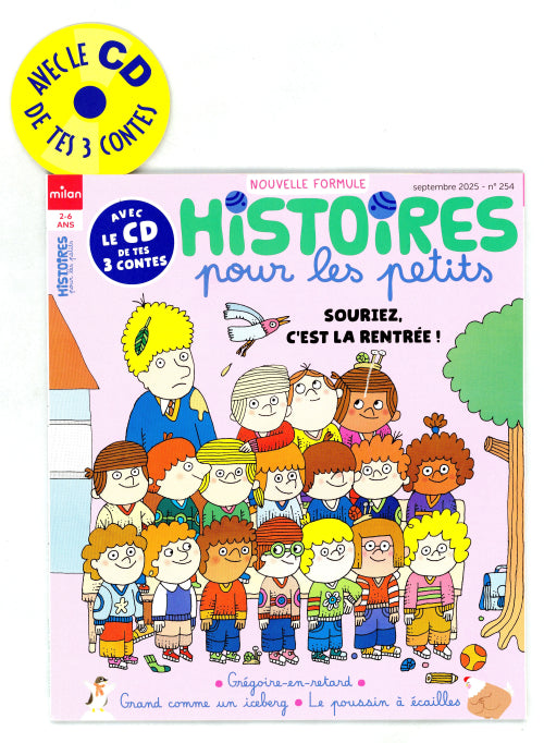 HISTOIRES POUR LES PETITS #254 - SEPT 2025