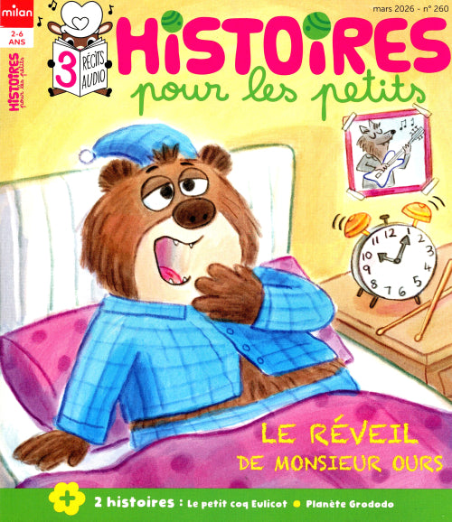 HISTOIRES POUR LES PETITS #260 - MARS 2026