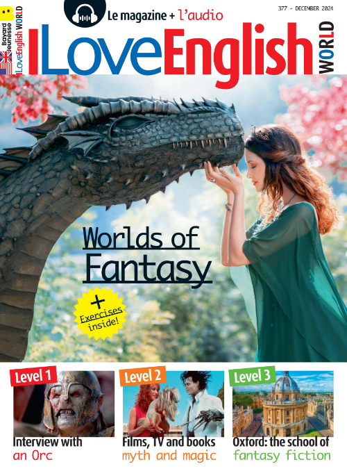 I LOVE ENGLISH WORLD #377 - DÉC 2024