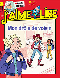 J'AIME LIRE #579 - AVRIL 2025