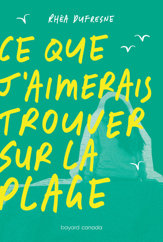 Ce que j’aimerais trouver sur la plage (ePub numérique)