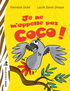 Fiche d’exploitation pédagogique – Je ne m’appelle pas Coco !