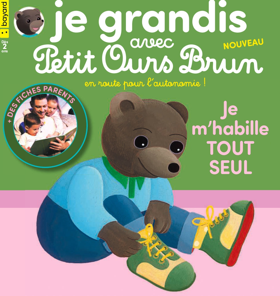 Hors-série JE GRANDIS AVEC PETIT OURS BRUN #1 - Je m'habille tout seul