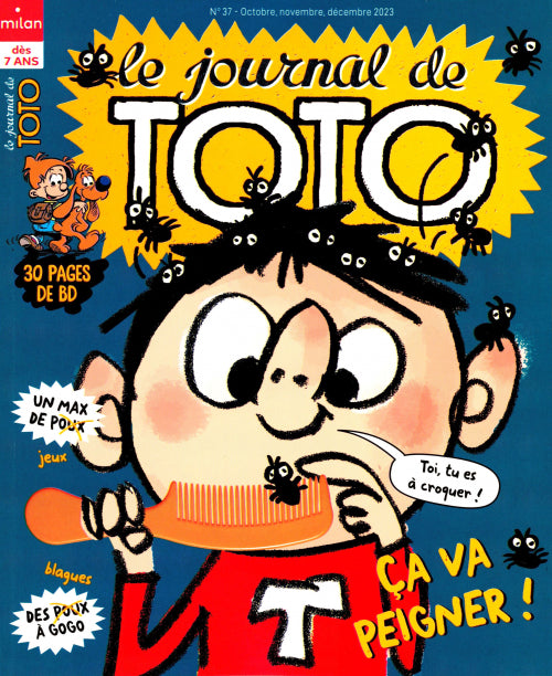 LE JOURNAL DE TOTO #37 - Ça va peigner