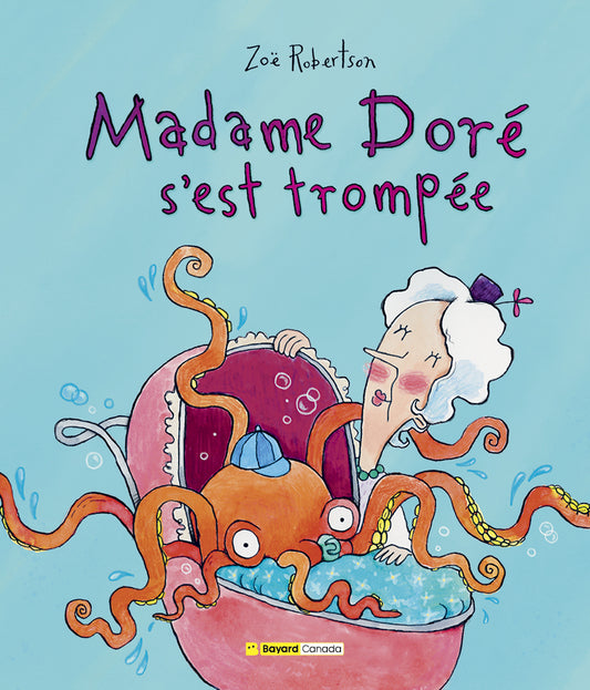 Madame Doré s'est trompée