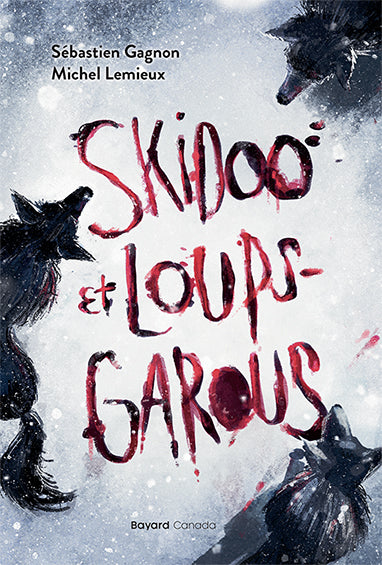 Skidoo et loups-garous  (ePub numérique)