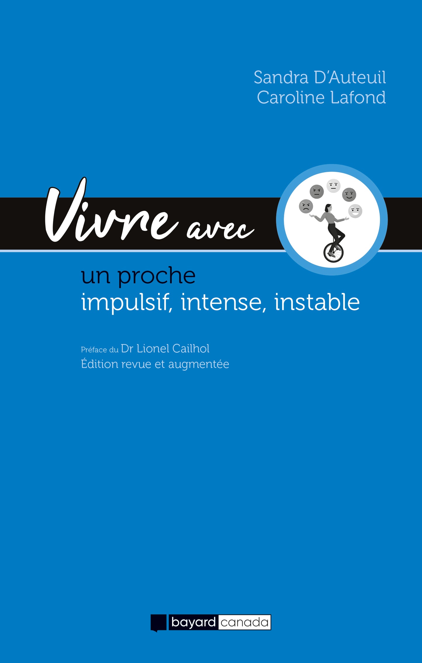Vivre avec un proche impulsif, intense, instable - édition revue et augmentée (ePub numérique)