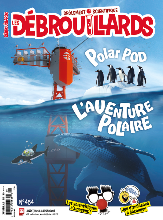 LES DÉBROUILLARDS NO 454 - Janvier/Février 2025