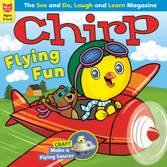 Chirp Magazine: ages 3-6
