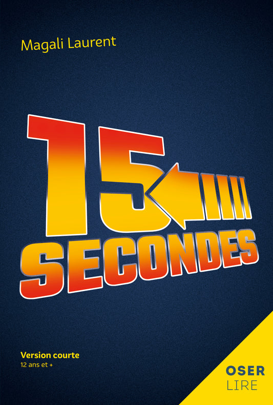 15 secondes (ePub numérique)