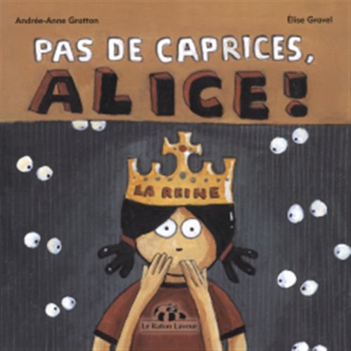 Pas De Caprices, Alice!