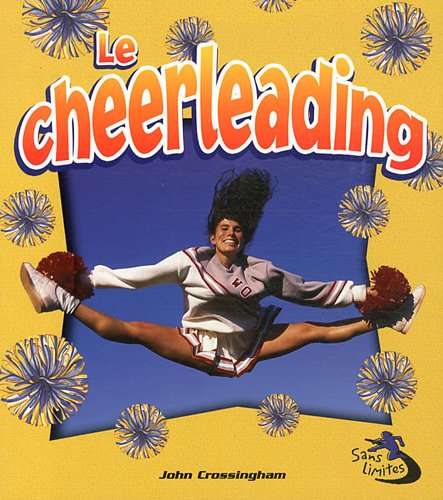 Le Chearleading (Sans Limites)