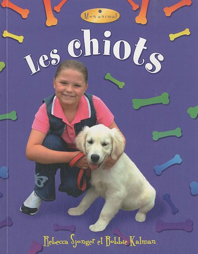 Les Chiots (Mon Animal)