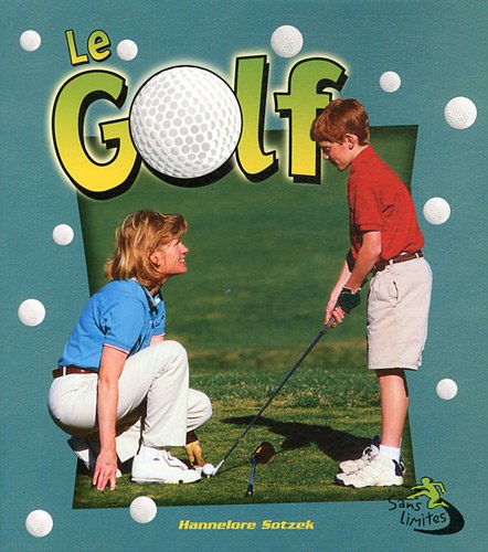 Le Golf (Sans Limites)