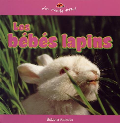 Les Bebes Lapins (Mini Monde Vivant)