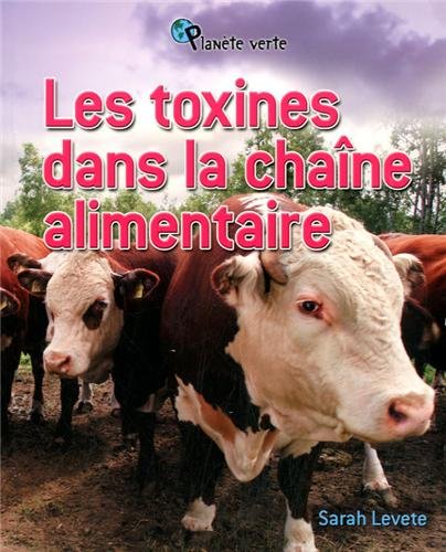 Les toxines dans la chaîne alimentaire