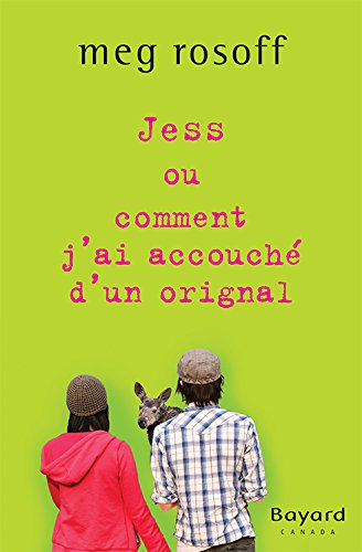 Jess ou comment j'ai accouché d'un orignal