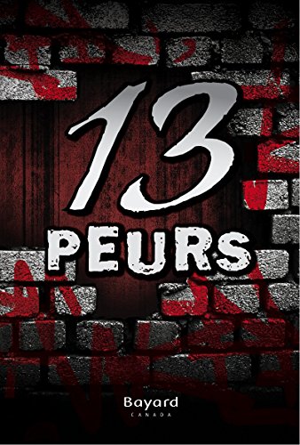 13 peurs  (numérique ePub)