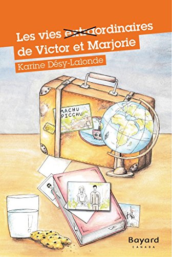 Les vies extraordinaires de Victor et Marjorie (numérique ePub)