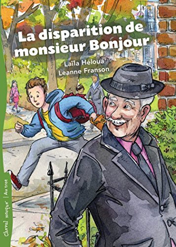 La disparition de monsieur Bonjour (numérique ePub)