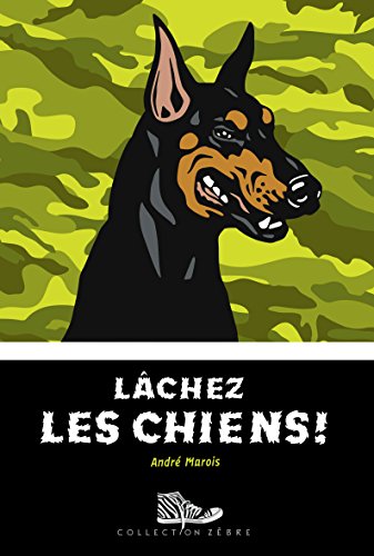 Lâchez les chiens! (numérique ePub)