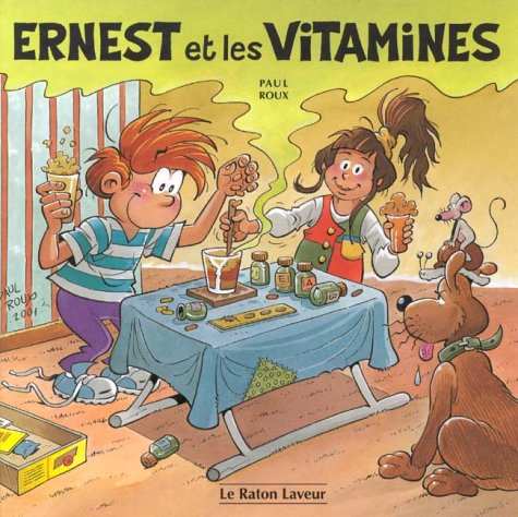 Ernest et les vitamines