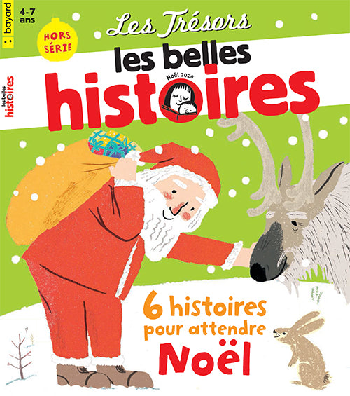 LES TRÉSORS LES BELLES HISTOIRES : 6 histoires pour attendre Noël