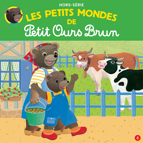 Les petits mondes de Petit Ours Brun - À la ferme